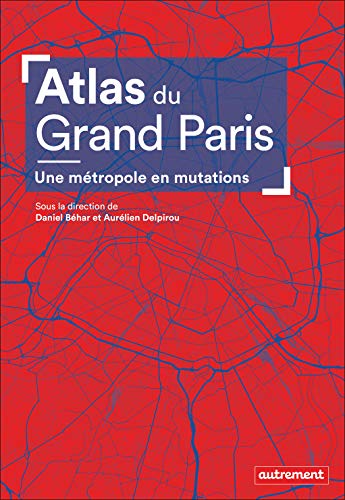 Atlas du Grand Paris Gratuit