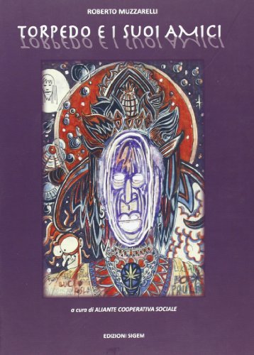 Torpedo e i suoi amici