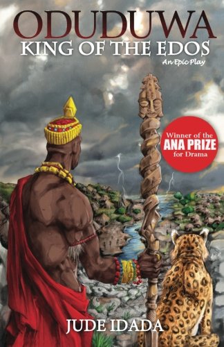 Oduduwa - King of the Edos