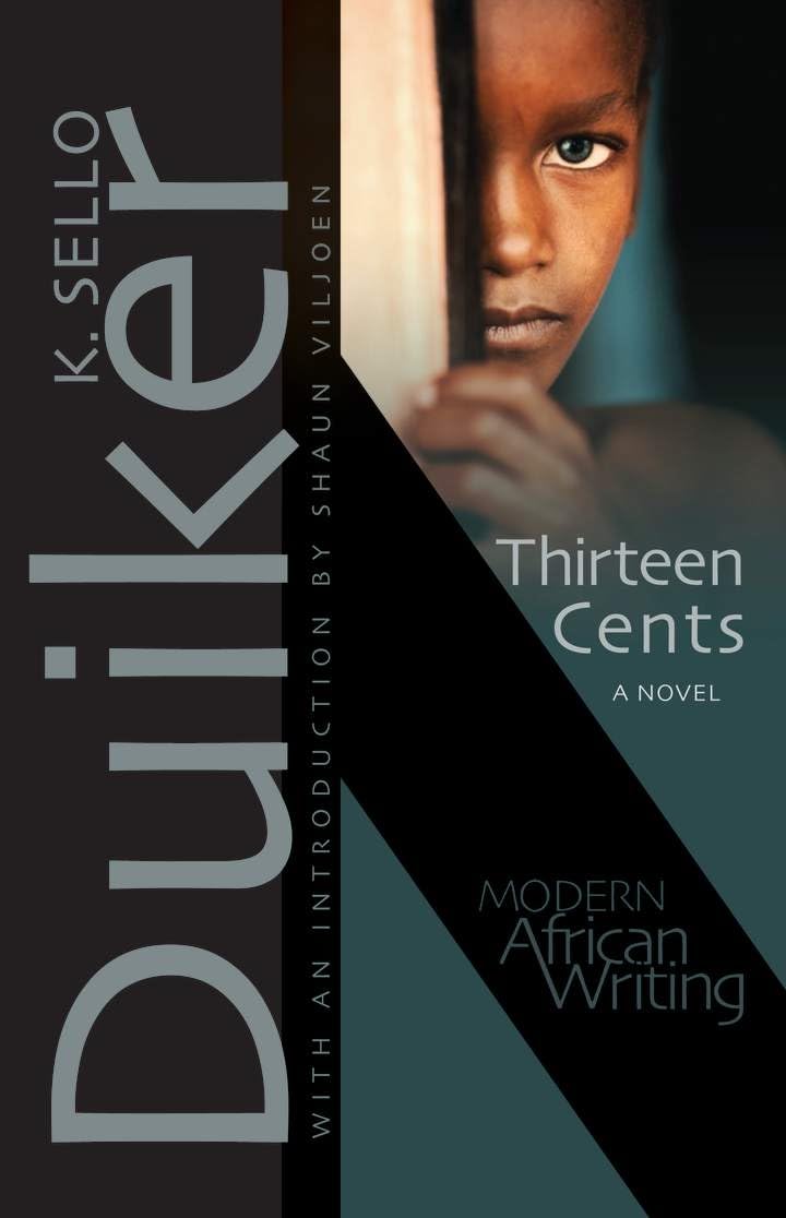 Thirteen Cents: A Novel (Modern African Writing)