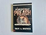 Numbers That Preach, Third Edition, Revised and Updated: Understanding God's Mathematical Lingo