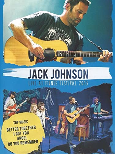 Jack Johnson - iTunes Festival: Live at Roundhouse London Jack Johnson - iTunes Festival: Live at Roundhouse London