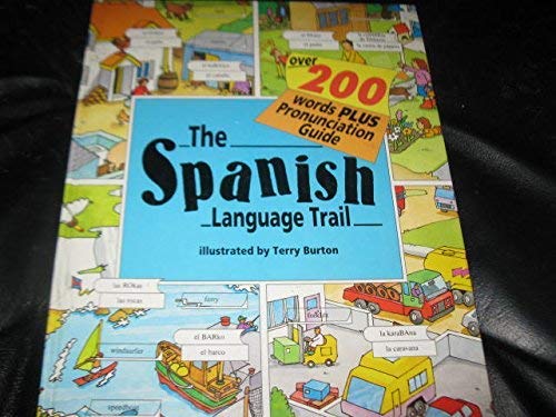 The Spanish Language Trail 0517160110 Book Cover