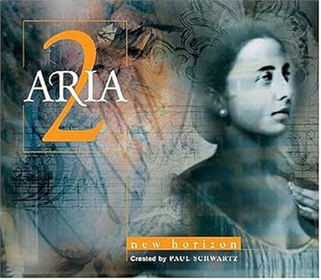 Paul Schwartz Rebecca Luker Steve Barton Aria Vol 2 New Horizon Amazon Com Music