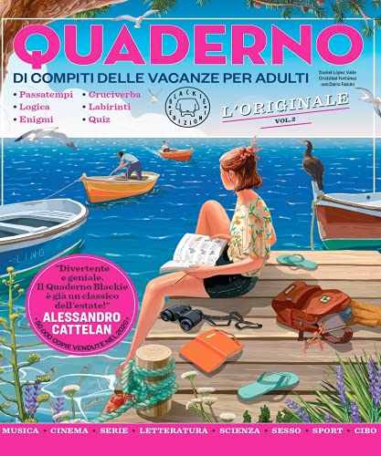 Blackie Edizioni Quaderno di compiti delle vacanze per adulti vol.2 L’originale Passatempi Logica Enigmi Cruciverba Labirinti Quiz