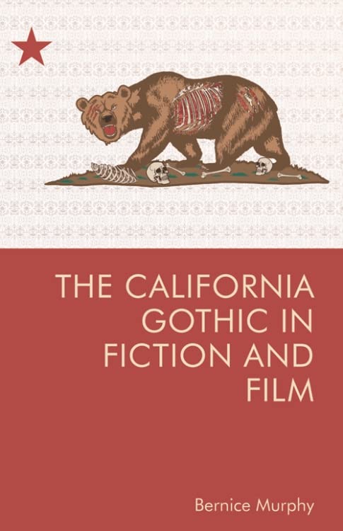 California Gothic in Fiction and Film      Kindle Edition
