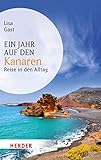 Ein Jahr auf den Kanaren - Lisa Gast Ein Jahr auf den Kanaren - Lisa Gast