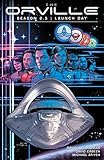 Cover zum Buch The Orville. Season 2.5: Launch Day
