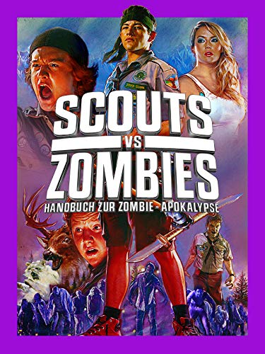 Scouts Vs Zombies Handbuch Zur Zombie - Apokalypse [dt./OV]