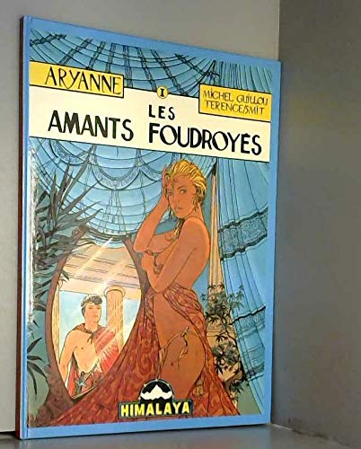 Aryanne numéro 1 : les amants foudroyés