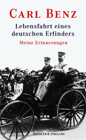 lebensfahrt-eines-deutschen-erfinders-meine-erinnerungen-karl-benz