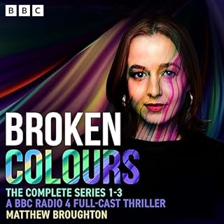 Broken Colours: The Complete Series 1-3 cover art