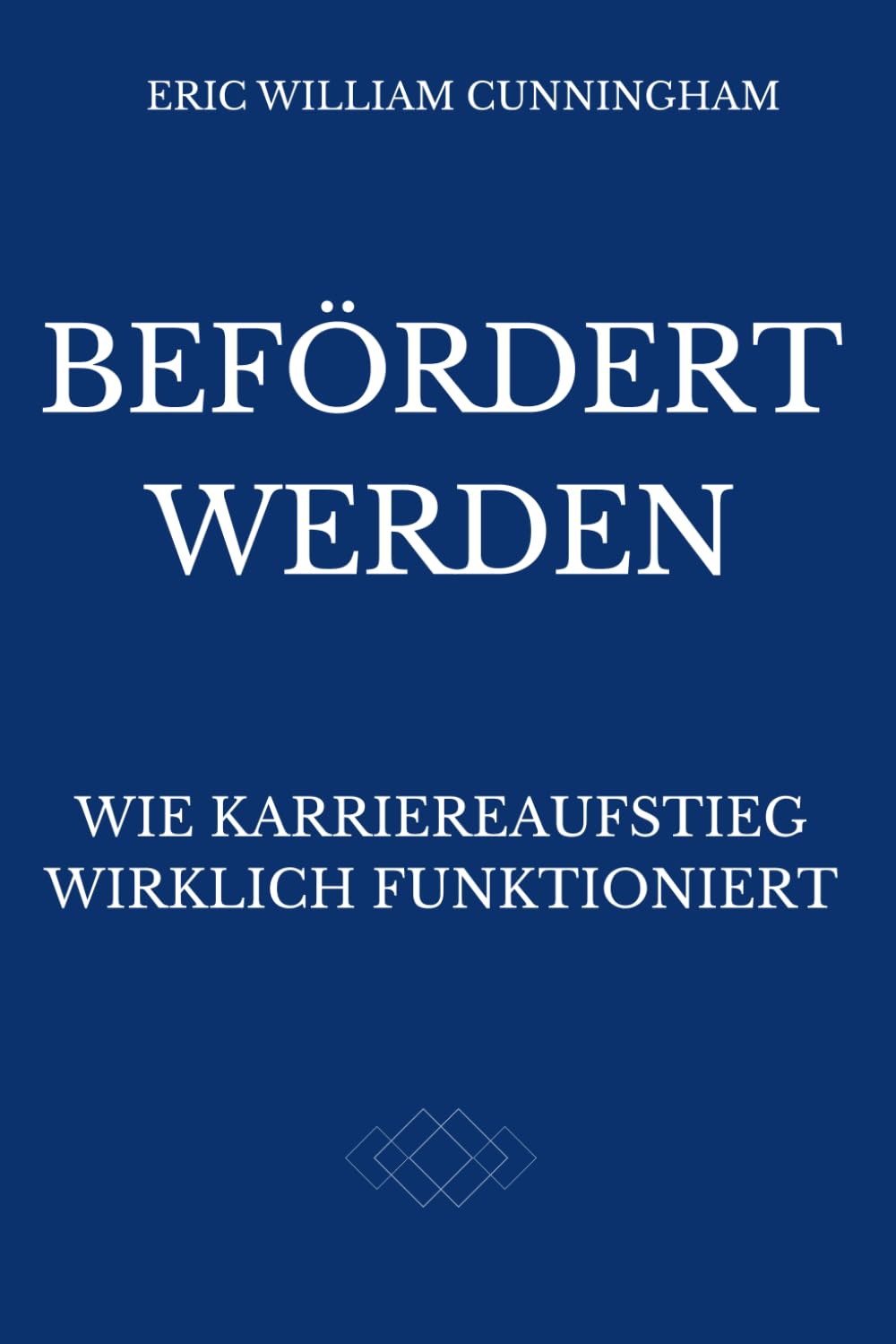 Befördert werden: Wie beruflicher Aufstieg wirklich funktioniert