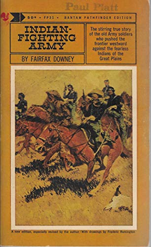 Indian-fighting army B0030FWAQE Book Cover