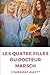 Les quatre filles du Docteur Marsch (Little Women) (French Edition)