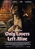 Only Lovers Left Alive Poster (27 x 40-69cm x 102cm) (German Style C) (2014)
