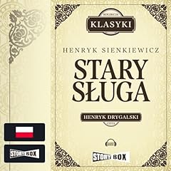 Stary sluga Audiobook By Henryk Sienkiewicz cover art