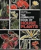 The complete book of house plants 0718825500 Book Cover