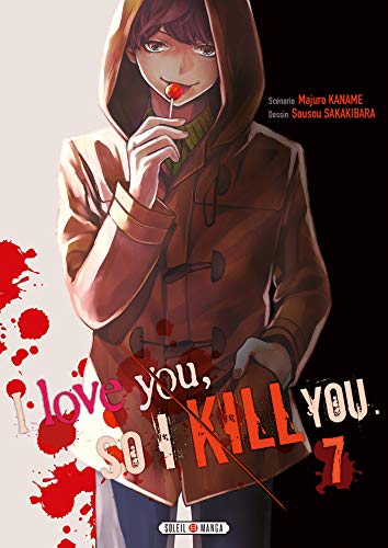 Télécharger I love you so I kill you T07 Francais PDF
