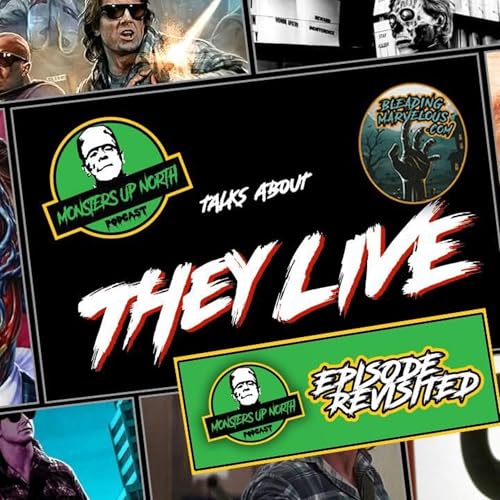 Revisited: I Have Come Here to Chew Bubblegum... and Review They Live