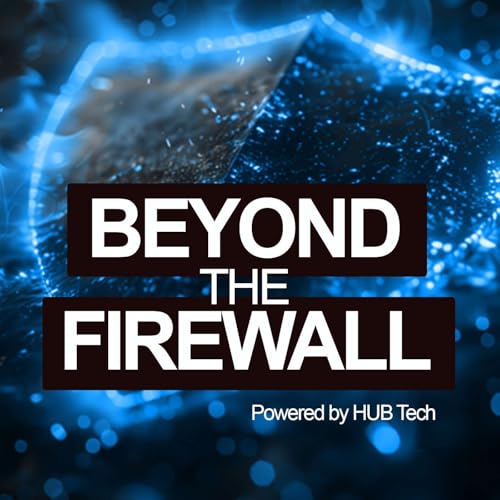 Page de couverture de Beyond the Firewall. Powered by HUB Tech