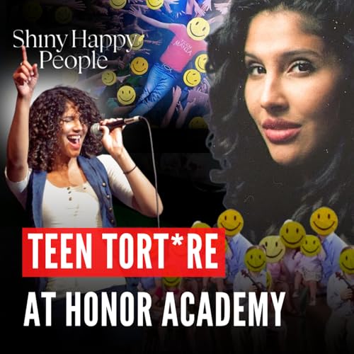 Shiny Happy People 2: Re-living Teenage Torture at Honor Academy Podcast Por arte de portada