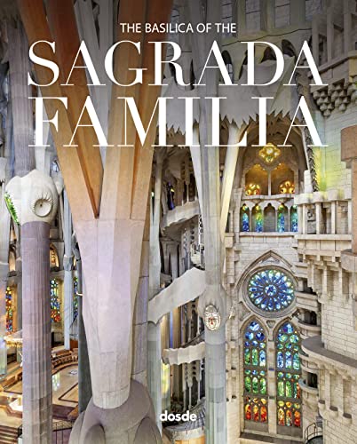 The Basilica of the Sagrada Familia