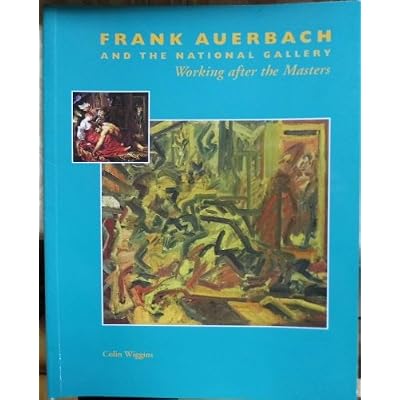 Frank Auerbach and the National Gallery