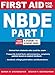 First Aid for the NBDE Part 1, Third Edition (First Aid Series) (English Edition)