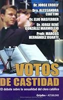 Votos de Castidad, El Debate sobre la Sexualidad del Clero Católico (Actualidad) 9685958394 Book Cover