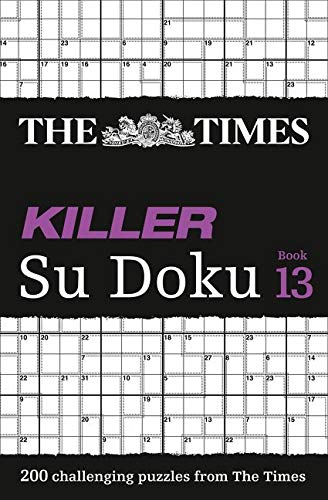 Télécharger The Times Killer Su Doku Book 13: 200 Lethal Su Doku Puzzles Gratuit