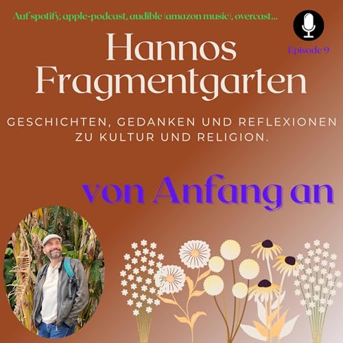 Von Anfang an…
