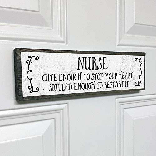 Anvevo Nurse Cute Enough To Stop Your Heart Skilled Enough To Restart It - Handmade Metal Wood Sign – Cute Rustic Wall Decor Art – Nurse Sign - Farmhouse Decorations – Nurse Gifts For Women #TOP7