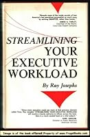 Streamlining Your Executive Workload B0000CK8YO Book Cover