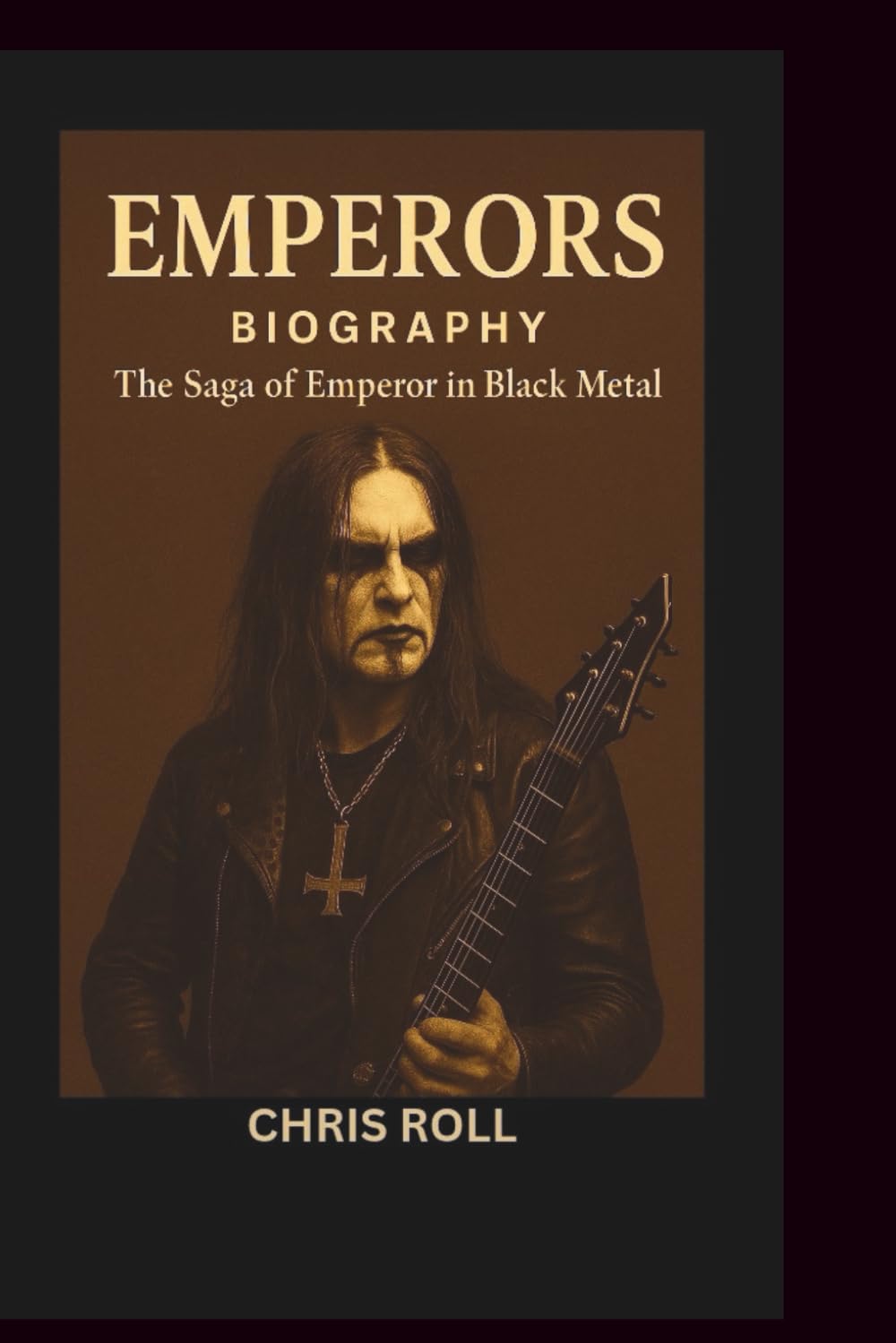EMPERORS BIOGRAPHY: The Saga of Emperor in Black Metal