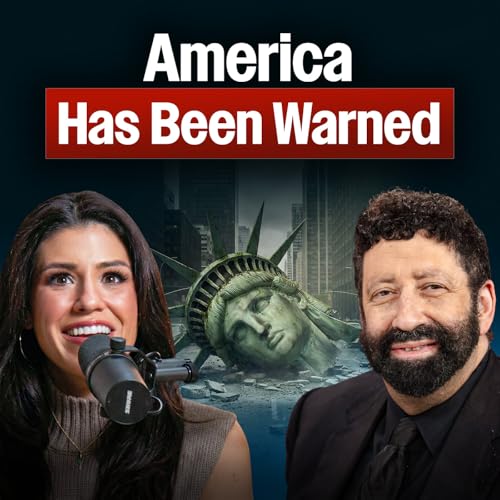 Couverture de A Prophetic Warning for America | Jonathan Cahn Reveals What&rsquo;s Coming