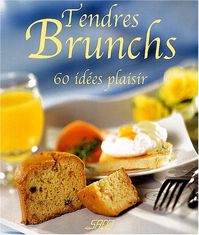 Tendres brunchs Tendres brunchs