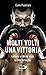 Molti Volti Una Vittoria. Lettere A Chi Ha Visto La Vita In Faccia - 3