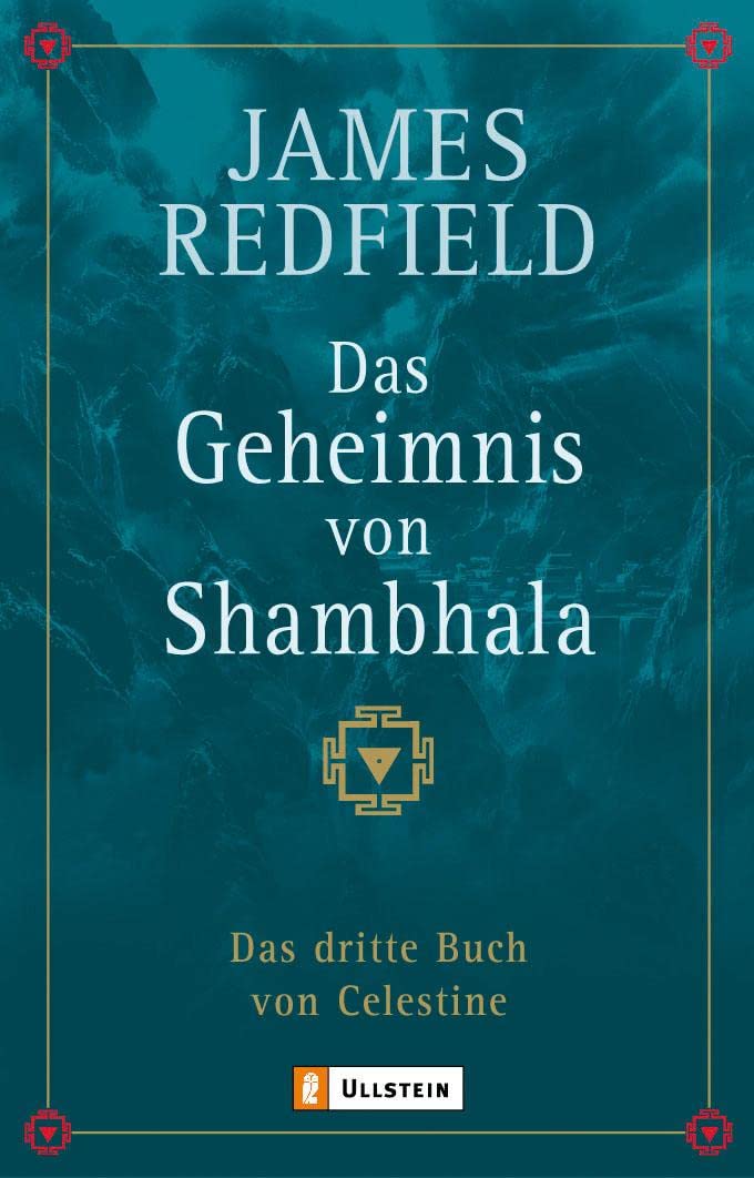 Ullstein Taschenbuchvlg. Das Geheimnis von Shambhala: Das dritte Buch von Celestine