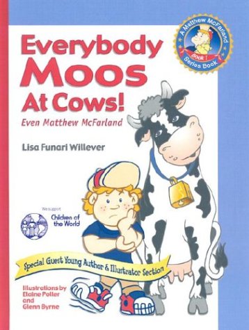 Everybody Moos At Cows (A Matthew McFarland Series Book 1)