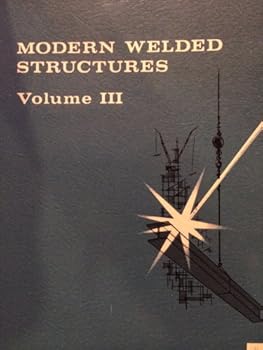 Paperback Modern Welded Structures Volume 3 Book
