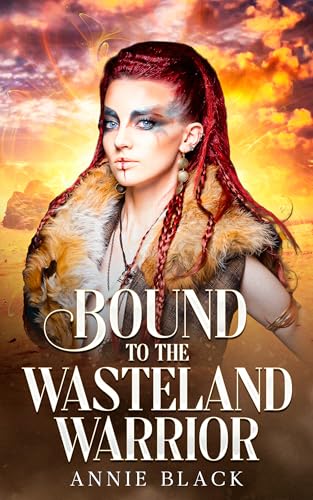 Bound to the Wasteland Warrior: An FFM Polyamorous Why Choose Romance (Claimed by Gods and Demons Book 2)