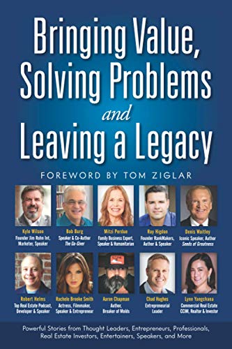 Bringing Value, Solving Problems and Leaving a Legacy view 2