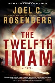 Hardcover The Twelfth Imam by Rosenberg, Joel C. (October 19, 2010) Hardcover Book