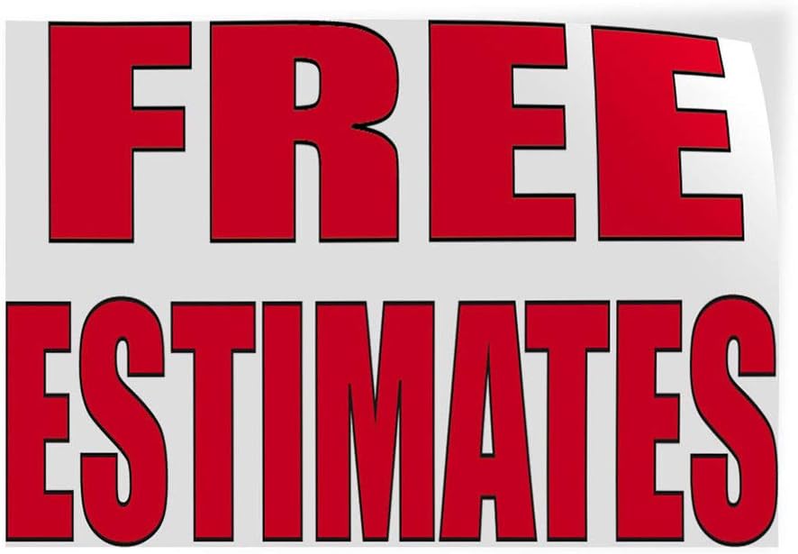Free Estimates #2 Indoor Store Sign Vinyl Decal Sticker 8