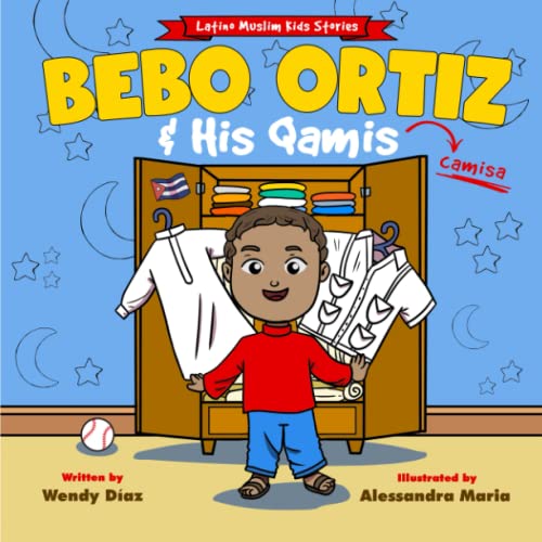 Image of Bebo Ortiz & His Qamis (Latino Muslim Kids Stories)