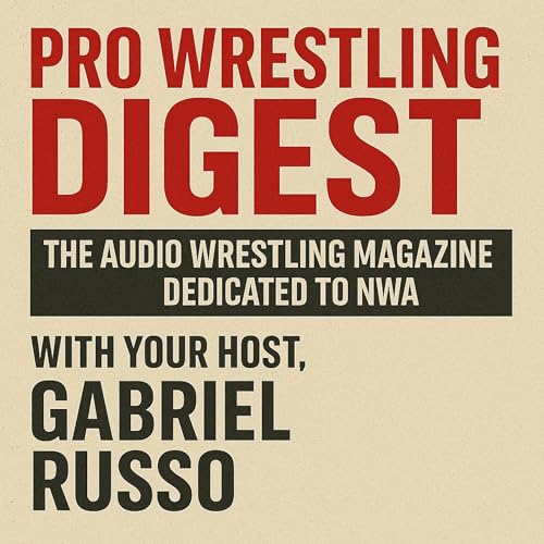 『Audio Wrestling Digest- The Audio Wrestling Magazine Dedicated to NWA』のカバーアート
