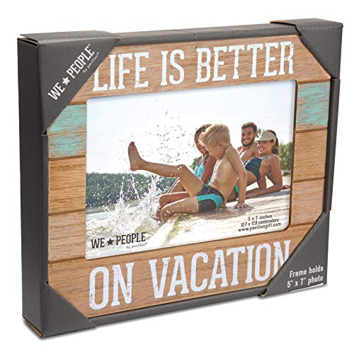 Pavilion Gift Company 5X7 Inch Self Standing Picture Frame Life Is Better On Vacation, 5X7, Brown #TOP2