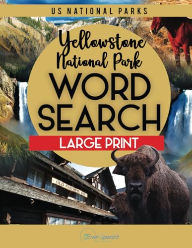 Yellowstone National Park Word Search Large Print Puzzle Book (Na...