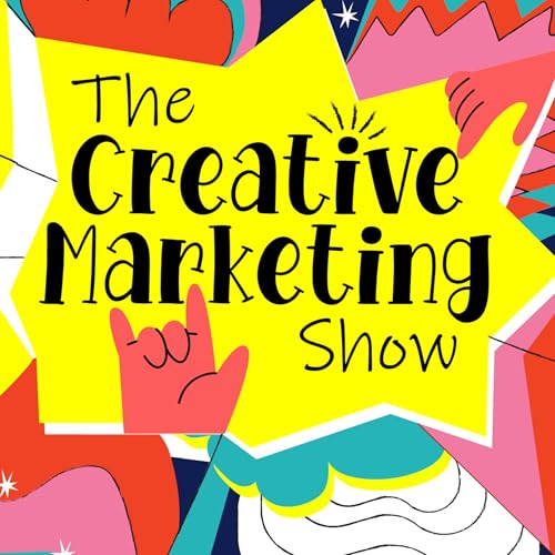 Page de couverture de The Creative Marketing Show